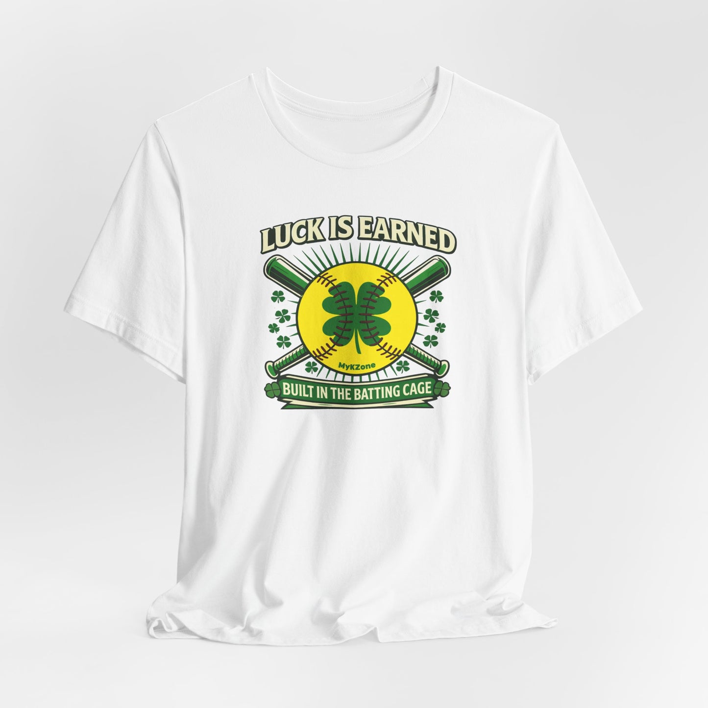 St. Patrick's Day Softball T-Shirt - "Luck is Earned, Built in the Batting Cage"