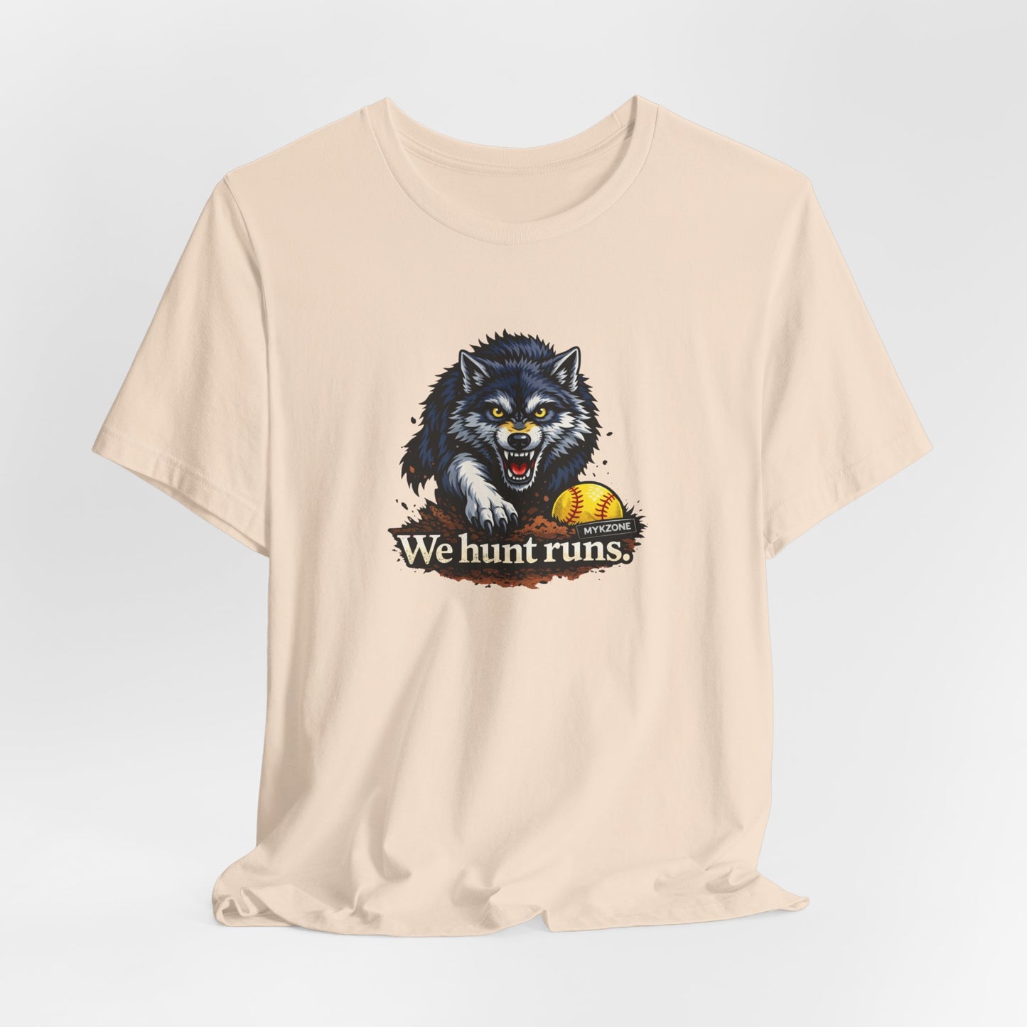 "We hunt runs" Softball T-shirt