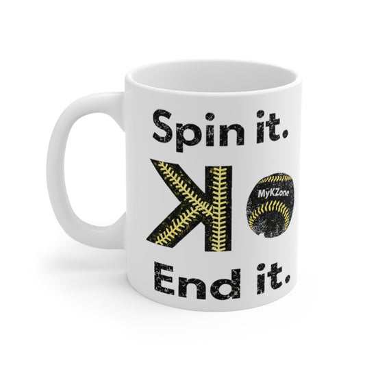 "Spin it. End it. K." Softball Pitcher Coffee Mug