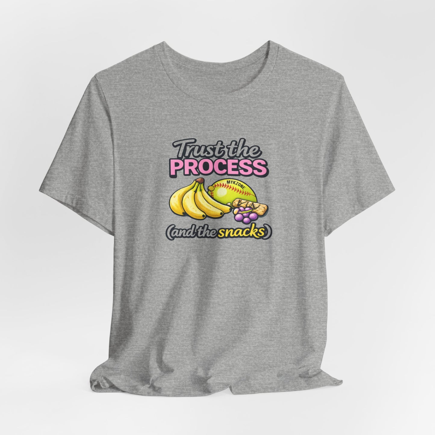 "Trust the Process and the Snacks" Softball T-Shirt