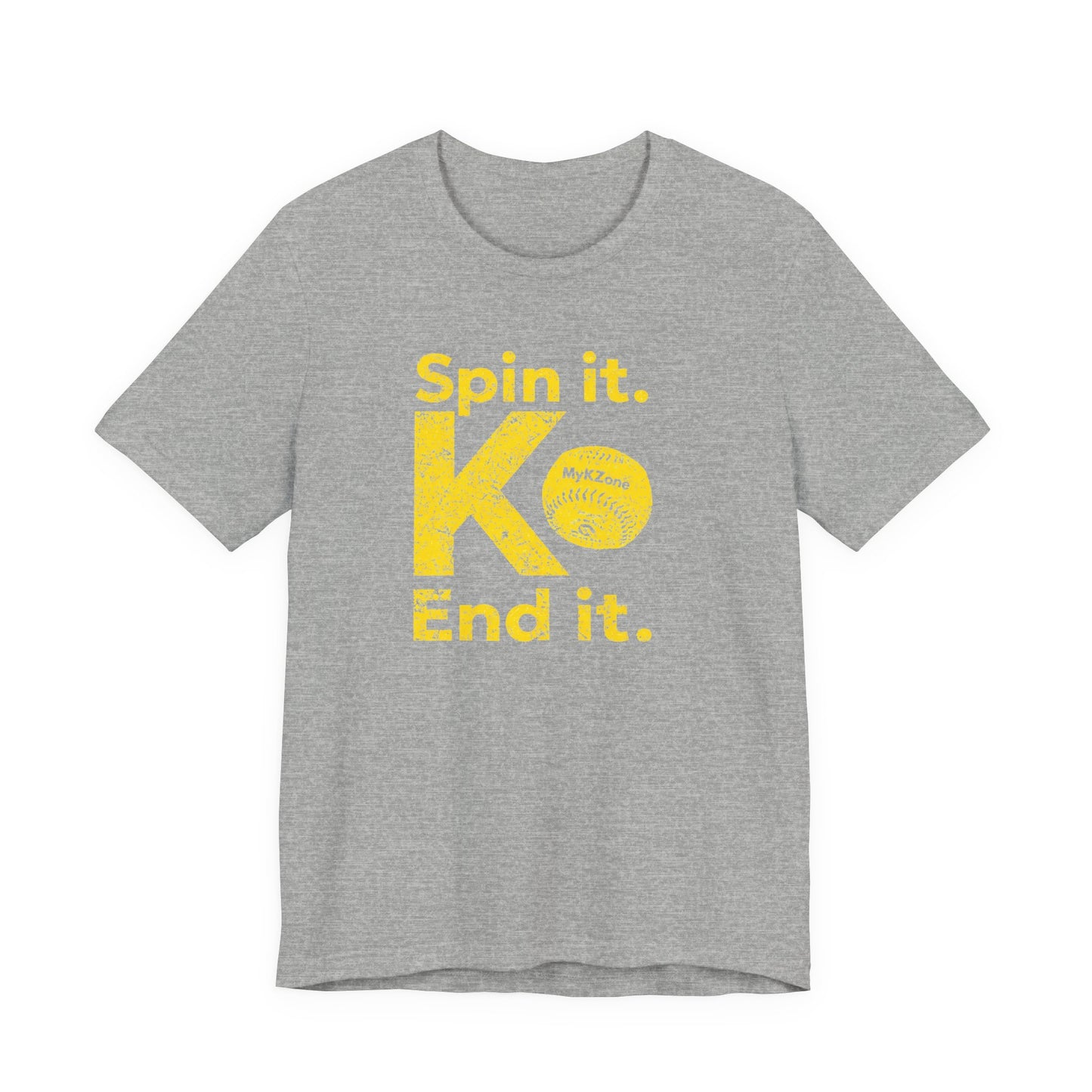 "Spin it. End it. K." Softball T-Shirt