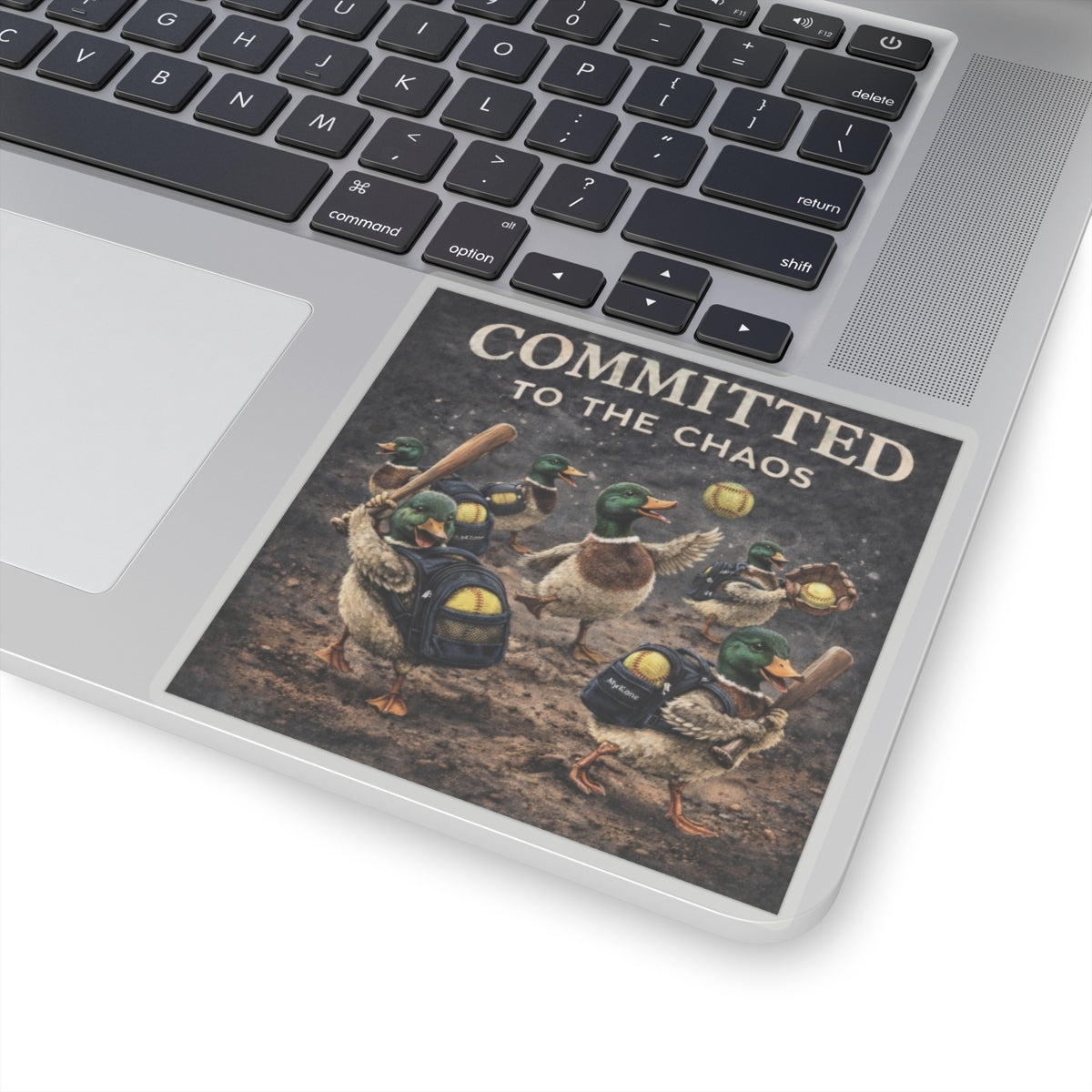 "Committed to the Chaos" Softball Duck Sticker
