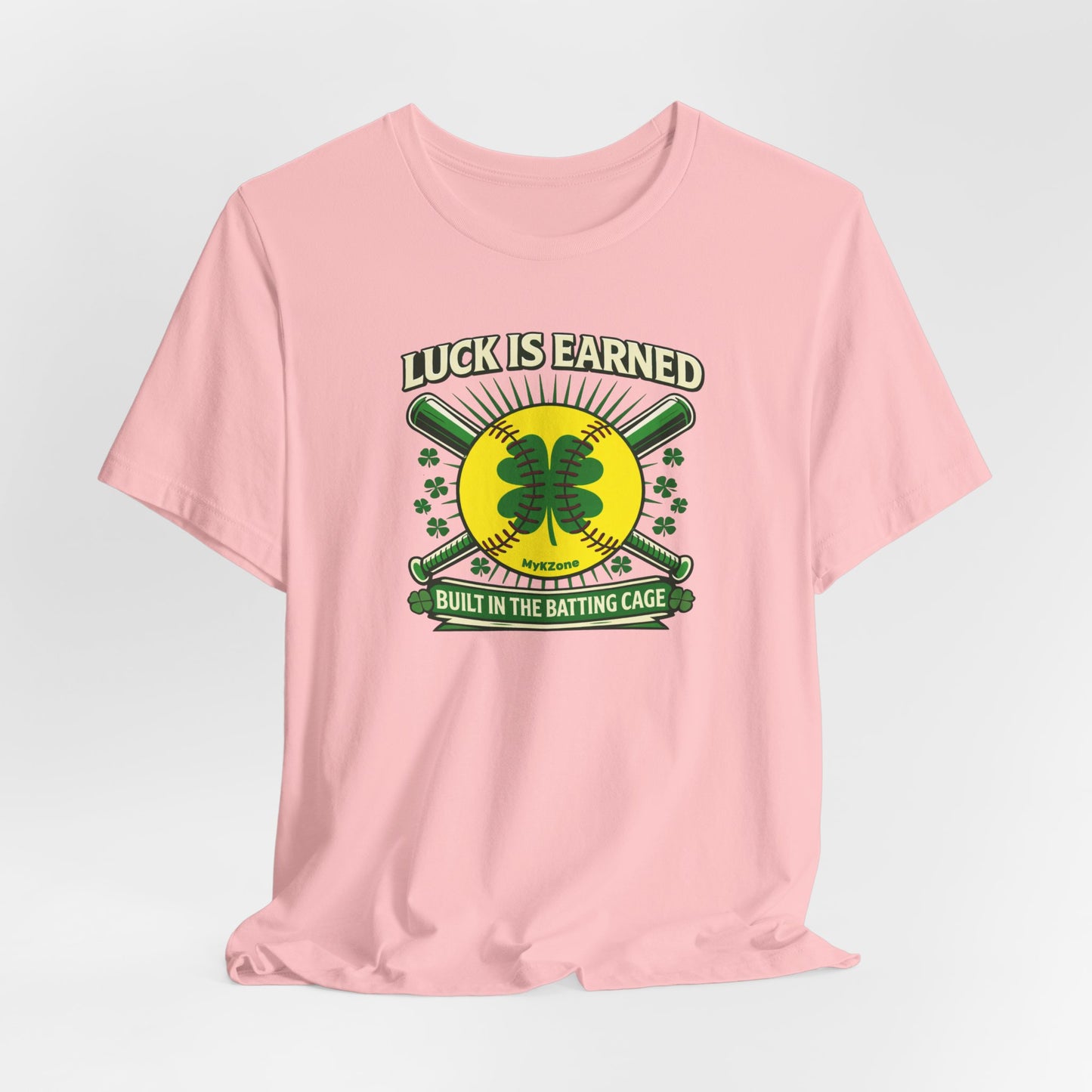 St. Patrick's Day Softball T-Shirt - "Luck is Earned, Built in the Batting Cage"