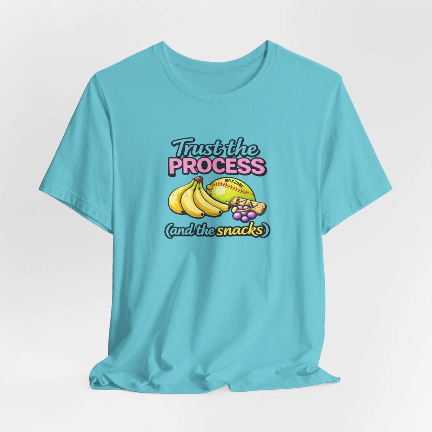 "Trust the Process and the Snacks" Softball T-Shirt