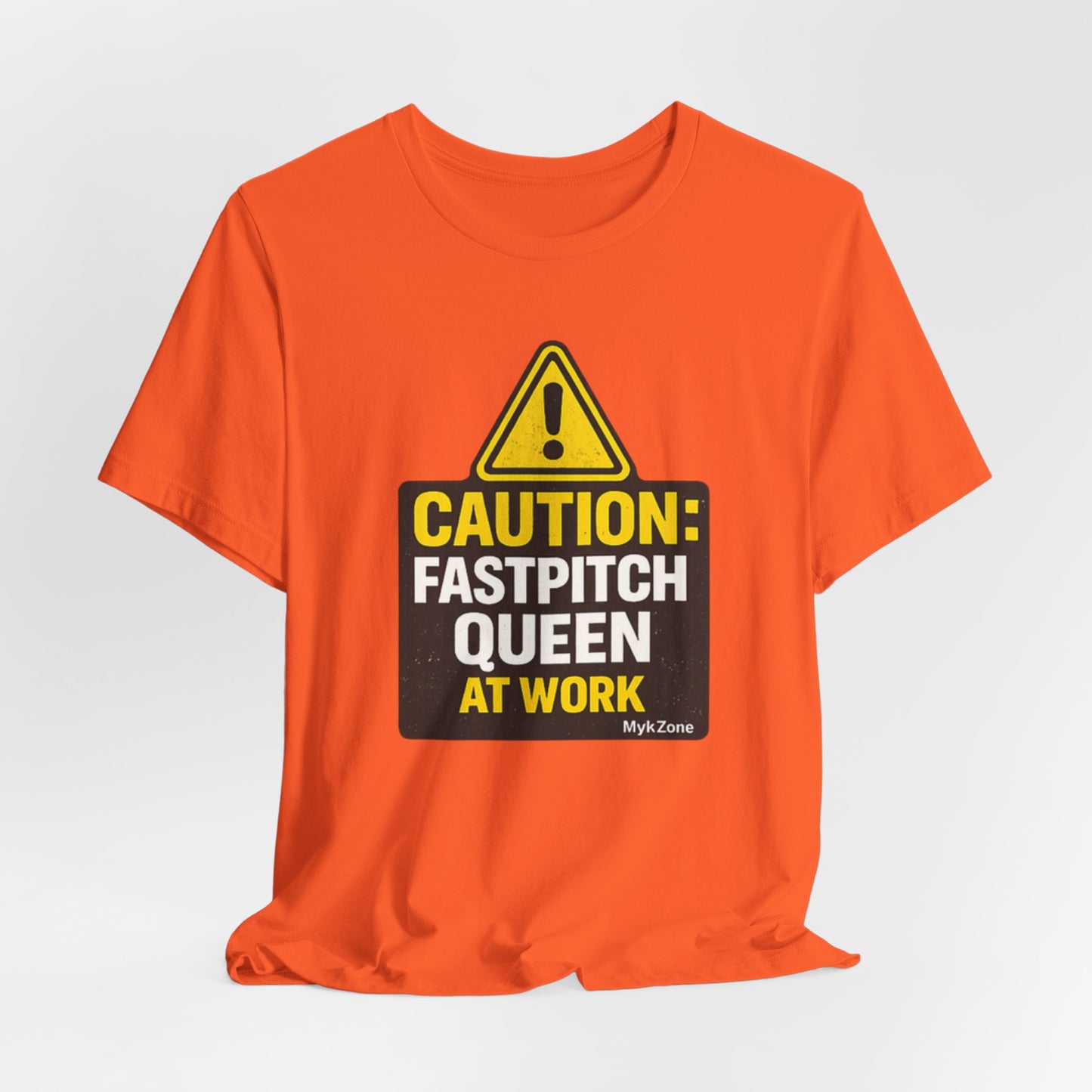 "Caution: Fastpitch Queen At Work" Fastpitch Softball T-Shirt