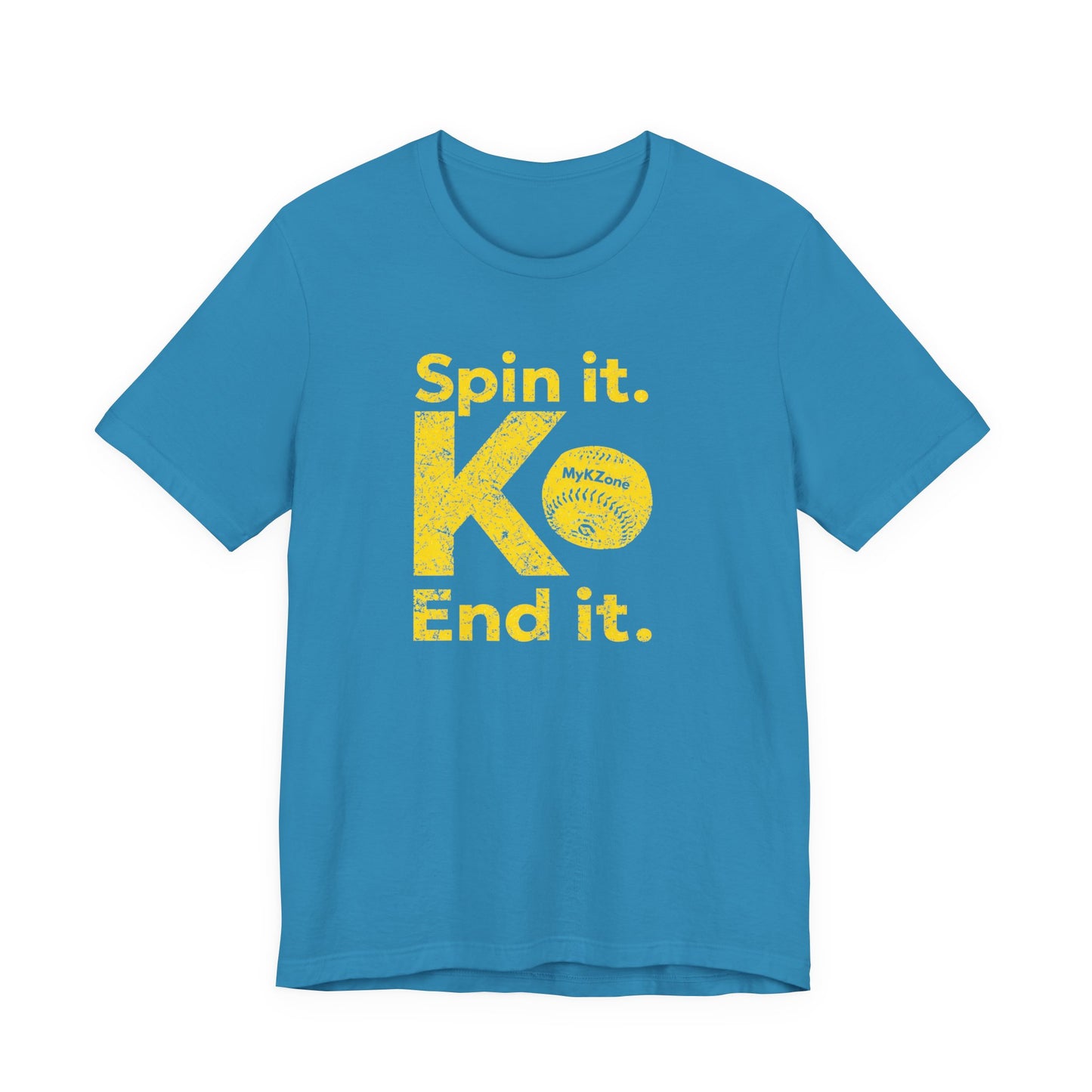 "Spin it. End it. K." Softball T-Shirt
