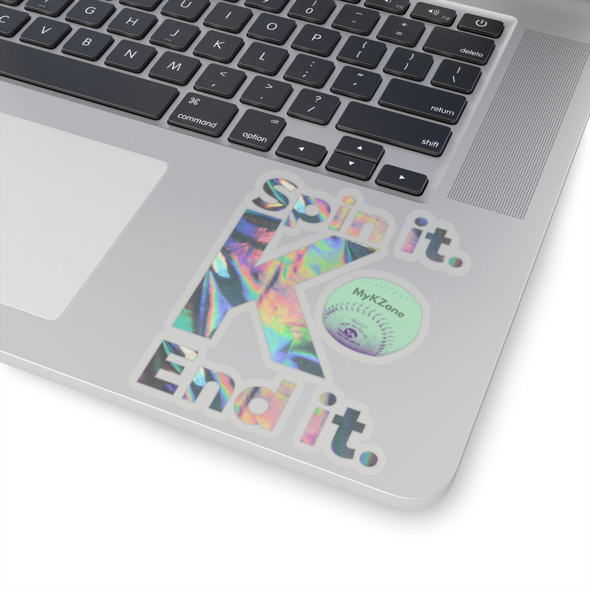 "Spin it. End it. K." Holographic Softball Pitcher Sticker