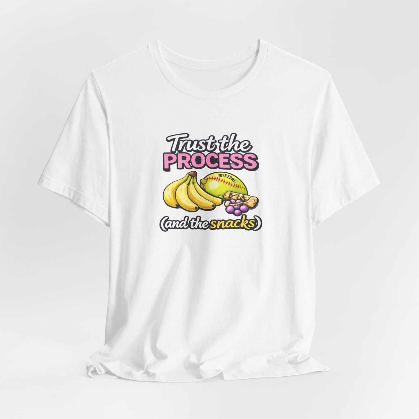 "Trust the Process and the Snacks" Softball T-Shirt