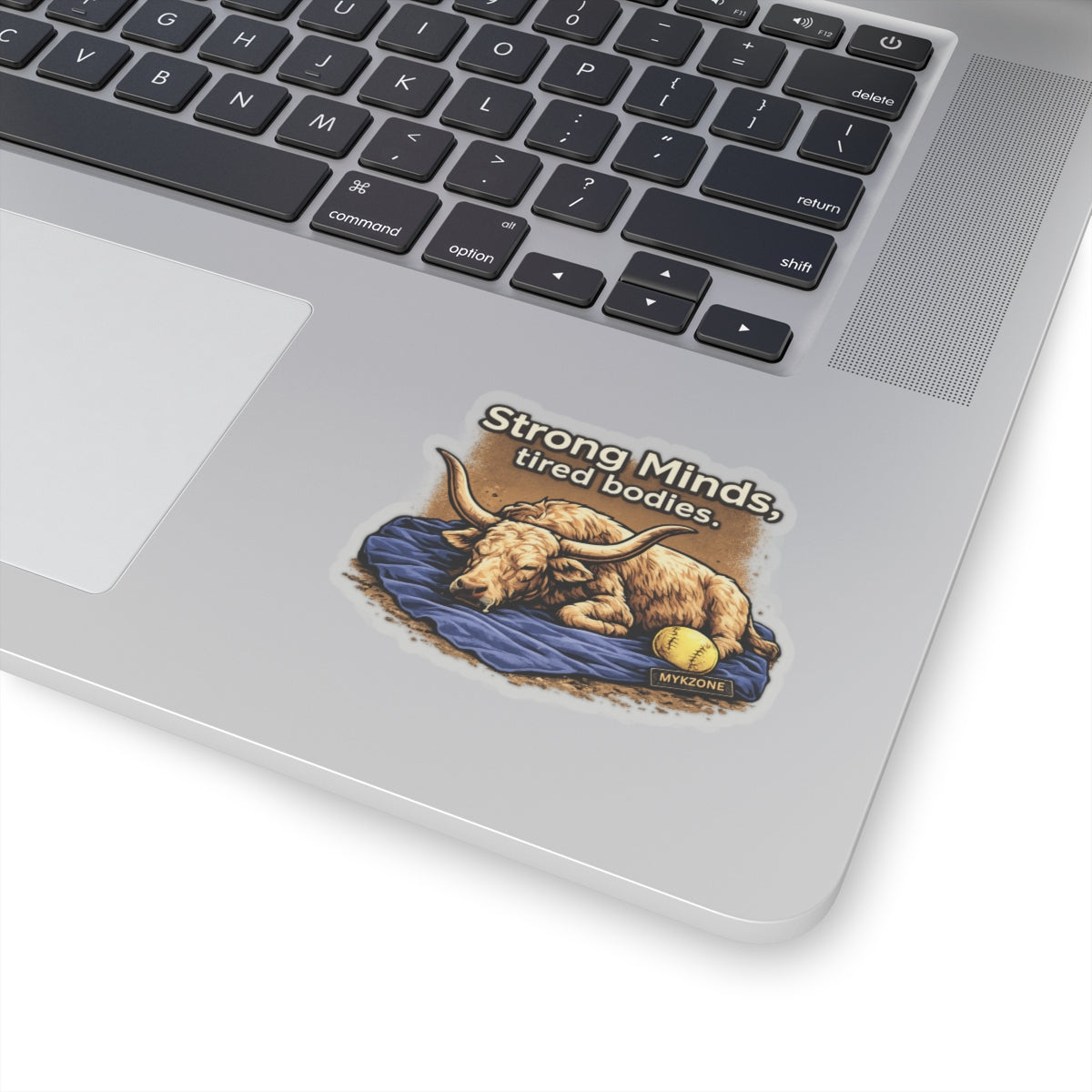 "Strong Minds, Tired Bodies" Softball Sticker