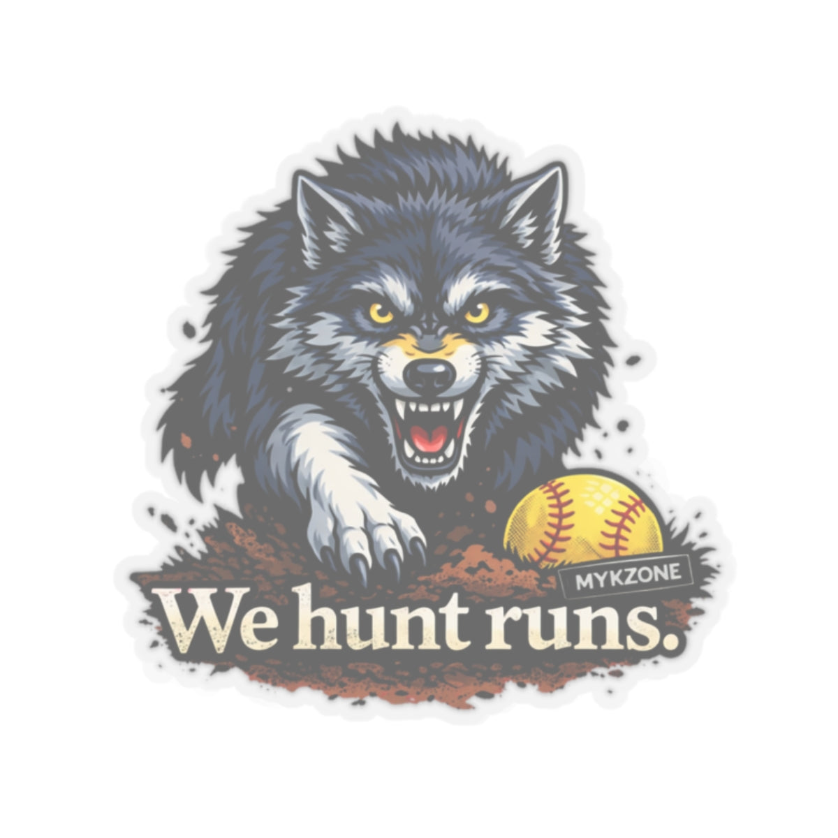 “We Hunt Runs.” Wolf Softball Sticker