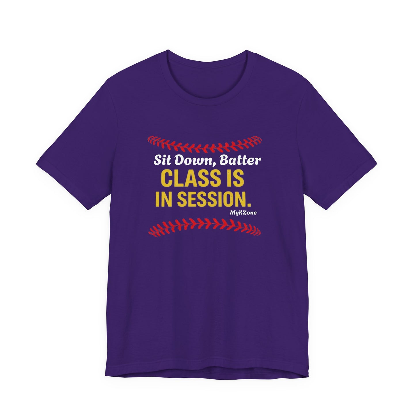 "Sit Down, Batter Class is in Session" Softball T-Shirt