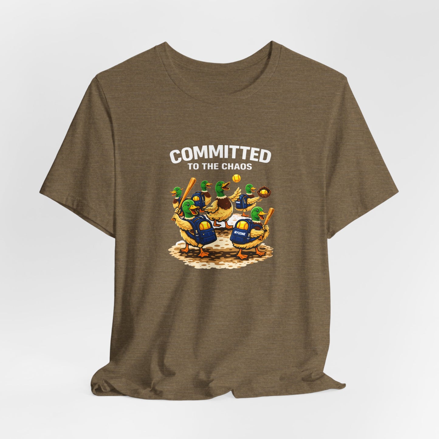 "Committed to the Chaos" Softball T-Shirt